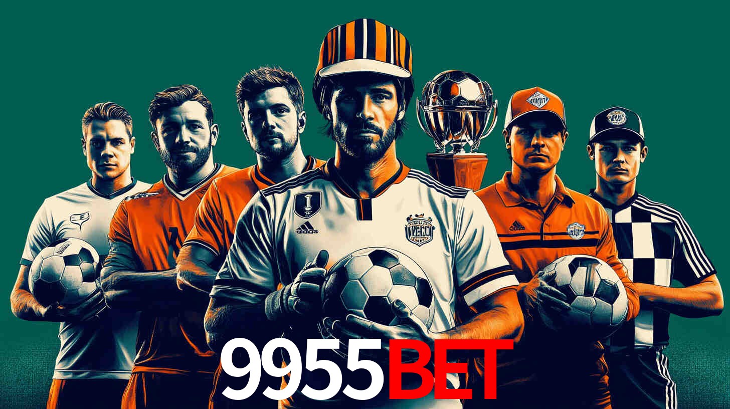 Apostas Esportivas na 9955bet: Um Guia Completo